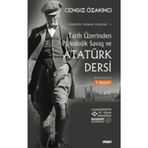 Tarih Üzerinden Psikolojik Savaş Ve Atatürk Dersi - Cengiz Özakıncı