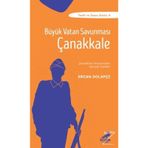 TARİH VE İNSAN DİZİSİ BÜYÜK VATAN SAVUNMASI ÇANAKKALE 6-7-8. SINIFLAR - ERCAN DOLAPÇI