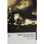 TARIH VE POLITIKA ANSIKLOPEDISI - YILMAZ ÖZTUNA