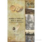 TARIH VE TOPLUM KÖY VE KENT (YERLEŞME SOSYOLOJISINE BAŞLANGIÇ) - FÜGEN BERKAY