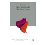 Tarih Yazıcılığında Yeni Bakış Açıları - Peter Burke