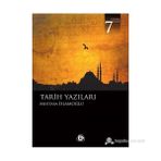 TARIH YAZILARI - MUSTAFA İSLAMOĞLU