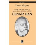 Tarihçi Leon Cahun ve Muallim Barthold'a Göre Cengiz Han - Yusuf Akçura