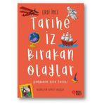 Tarihe İz Bırakan Olaylar - Erdi İnci