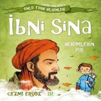 Tarihe Yön Veren Ünlü Türk Biinleri - İbni Sina - Hekimlerin Piri
