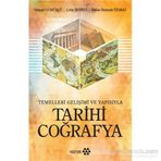 Tarihi Coğrafya - Çetin Şenkul Osman Gümüşçü Hasan Hüseyin Yılmaz