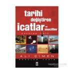 Tarihi Değiştiren İcatlar ve Mucitler - Ali Çimen