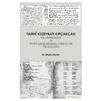 Tarihi Kuzeybatı Kıpçakcası - Musa Salan