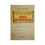 Tarihi Türk Lehçelerinde İsimden İsim Yapma Ekleri - Salim Küçük