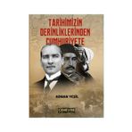 Tarihimizin Derinliklerinden Cumhuriyete - Adnan Yeşil