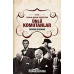 Tarihin Akışını Değiştiren Ünlü Komutanlar - Serdar Kayıhan