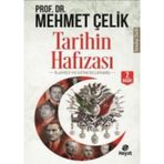 Tarihin Hafızası - Mehmet Çelik