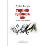 Tarihin Işığında Din: Takvimin Kutsal Yaprakları