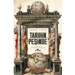 TARIHIN PEŞİNDE - JOHN TOSH