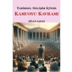 Tarihsel Gelişim İçinde Kamuoyu Kavramı Gece Kitaplığı