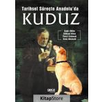 Tarihsel Süreçte Anadolu’da Kuduz - Kolektif
