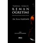 Tarihsel Süreçte Keman Öğretimi Tuna Taşdemir