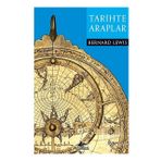 Tarihte Araplar - Bernard Lewis