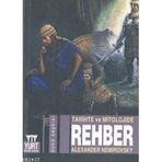 TARIHTE VE MITOLOJIDE REHBER - ALEXANDER NEMIROVSKY