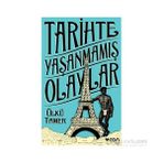 Tarihte Yaşanmamış Olaylar - Ülkü Tamer