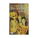 Tarık Buğra Romanında Kadın - Şerefnur Atik