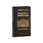 Tariku’s-Savab - Salavat-ı Şerifeler - Ebü’l-Hüda Muhammed Es-Sayyadi Er-Rifai