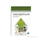 TARIM SIGORTALARI - BAHATTIN ÇETIN;ŞULE TURHAN