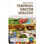Tarımsal Üretim Sözlüğü - Türkçe - İngilizce - Süleyman Temel