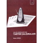 TARTIM ÇALIŞMALARI - BAHAR GÜDEK