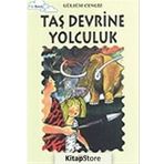 TAŞ DEVRINE YOLCULUK TOMURCUK KITAPLAR 10 - GÜLSÜM CENGIZ