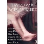TAŞ DUVAR AÇIK PENCERE - GENEL
