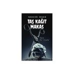 Taş Kağıt Makas / Mesude Beşer