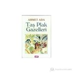 Taş Plak Gazelleri - Ahmet Ada
