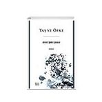 Taş ve Öfke - Ahmet Şevki Şakalar