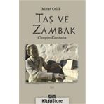 Taş ve Zambak - Mitat Çelik