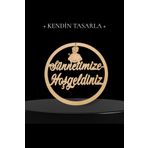 Tasarım KOPYA - Kendin Yap Sünnetimize Hoşgeldniniz Kapı Süsü