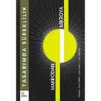 Tasarımda Süreklilik-Makrodan Mikroya