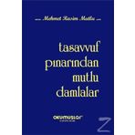 Tasavvuf Pınarından Mutlu Damlalar - Mehmet Rasim Mutlu