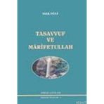 TASAVVUF VE MARIFETULLAH - MUSA TOPBAŞ