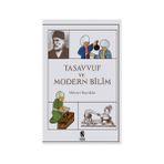 Tasavvuf ve Modern Bilim - tek uzm mehmet bayrak