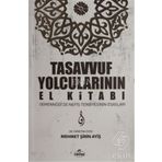 Tasavvuf Yolcuların El Kitabı - Mehmet Şirin Ayiş