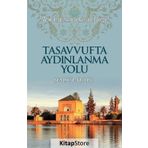 Tasavvufta Aydınlanma Yolu - Abdurrahman Yusuf B. El Licai