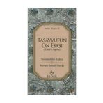 Tasavvufun On Esası - Necmeddin Kübra