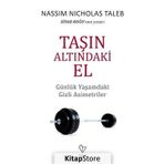 Taşın Altındaki El - Nassim Nicholas Taleb