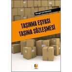 Taşınma Eşyası Taşıma Sözleşmesi / Nurgül Çetinkaya / Adalet Yayınevi / 9786051469003