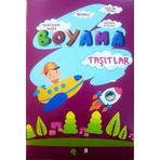 Taşıtlar - Beni Boya Serisi - Boyama -Fark Yayınevi