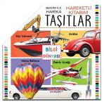 Taşıtlar Benim İlk Hareketli Kitabım Yumurcak Yayınları