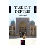 Taşkent Defteri / Faruk Uysal