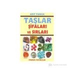 TAŞLAR ŞİFALARI VE SIRLARI(BITKI-018) - ARIF PAMUK