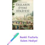 Taşların Öteki Hikayesi + Renkli Fosforlu Kalem